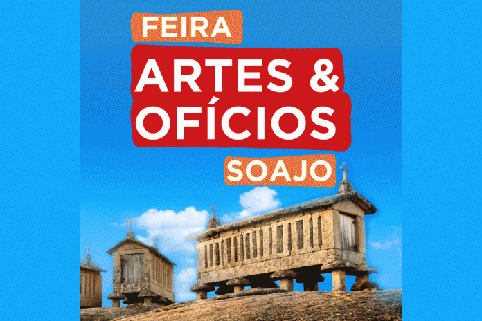 Feira das Artes e Ofícios Tradicionais de Soajo Feira das Artes e Ofícios Tradicionais de Soajo
