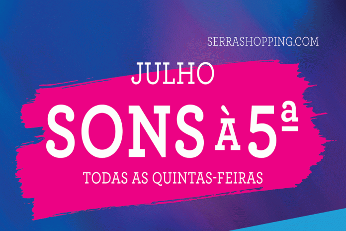 Sons à 5ª no Serra Shopping