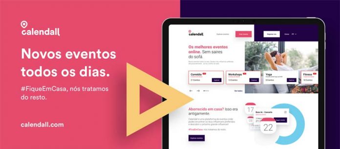 Calendall, a plataforma que reúne todos os eventos online de transmissão em direto