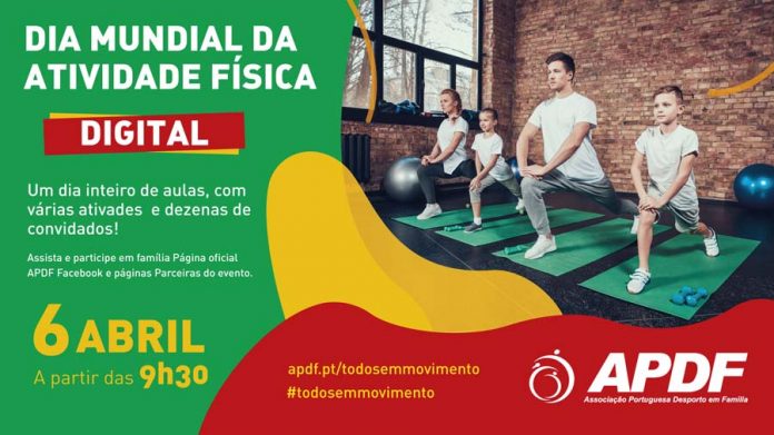 APDF celebra o Dia Mundial da Atividade Física com muita Atividade Física...digital
