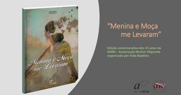 Menina e Moça me Levaram