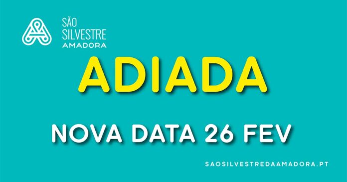 São Silvestre da Amadora s São Silvestre da Amadora adiada