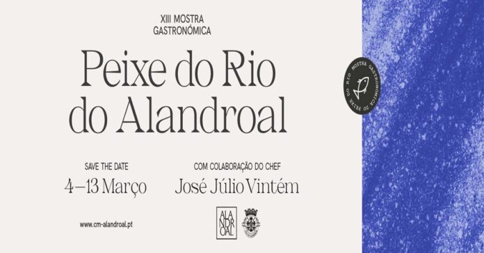 XIII Mostra Gastronómica de Peixe do Rio do Alandroa sl Mostra Gastronómica de Peixe do Rio do Alandroal