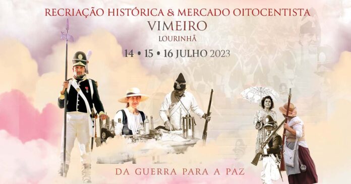 Recriação Histórica da Batalha do Vimeiro Recriação Histórica da Batalha do Vimeiro