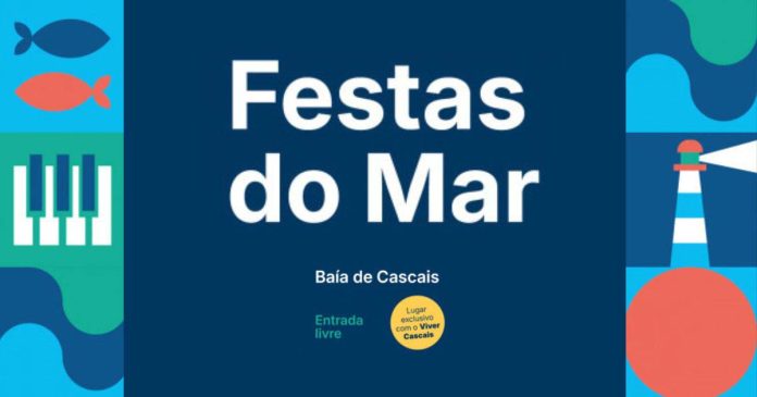 Festas do Mar 2026 | Baía de Cascais Festas do Mar 2026 na Baía de Cascais, um dos maiores festivais gratuitos do verão português.